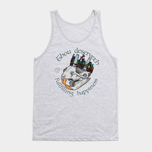 Thou Deserveth Fulfilling happiness Tank Top